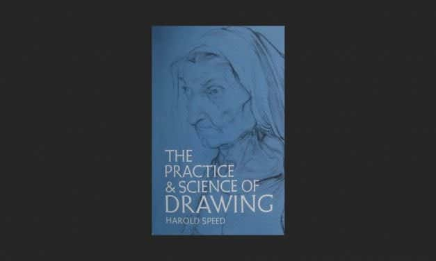 The Practice and Science of Drawing