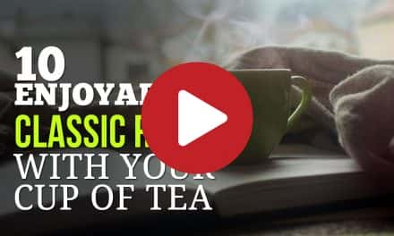 (Video) 10 Enjoyable Classic Reads to Go With Your Cup of Tea