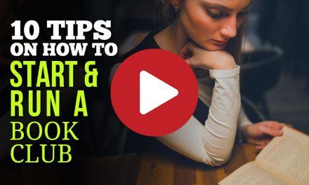(Video) 10 Tips on How to Start and Run a Book Club