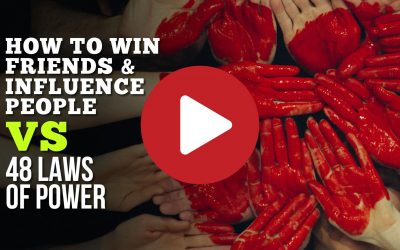 (Video) How to Win Friends and Influence People VS 48 Laws of Power
