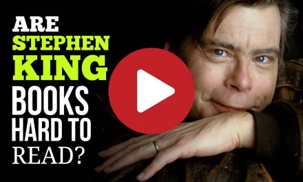 (video) Are Stephen King Books Hard To Read? Contrary To Popular Belief, They’re Easy & Fun To Read