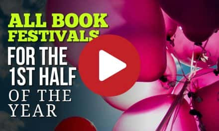 (Video) Book, Reading & Writing Festivals for the 1st Half of the Year