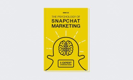 The Psychology of Snapchat Marketing
