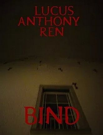 Bind by Lucus Anthony Ren