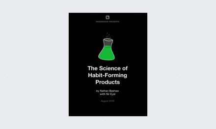 The Science of Habit-Forming Products