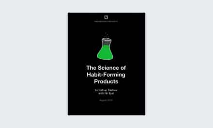 The Science of Habit-Forming Products