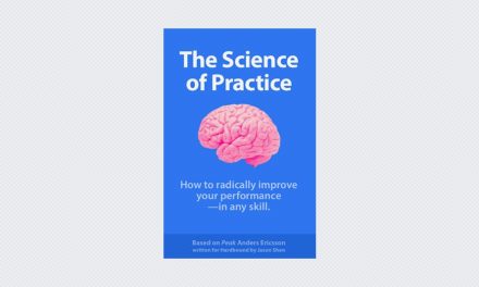 The Science of Practice: How to Rewire Your Brain for Performance
