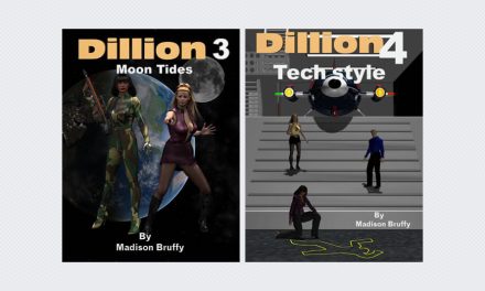 Dillion 3: Moon Tides & Dillion 4: Tech Style by Madison Bruffy