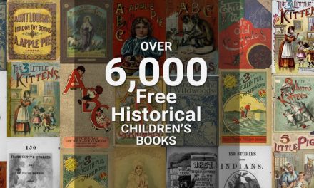 Over 6,000 Free Historical Children’s Books
