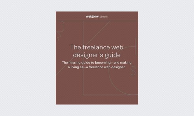 The Freelance Web Designer’s Guide