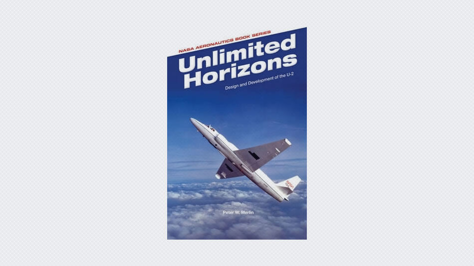 Unlimited Horizons: Design and Development of the U-2
