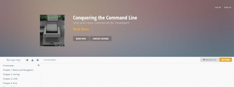Conquering the Command Line: Unix and Linux Commands for Developers by Mark Bates
