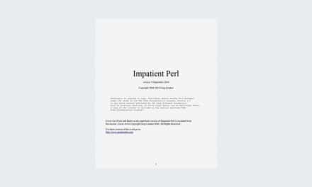 Impatient Perl