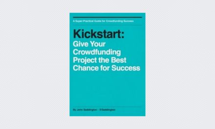Kickstart: Give Your Crowdfunding Project the Best Chance for Success