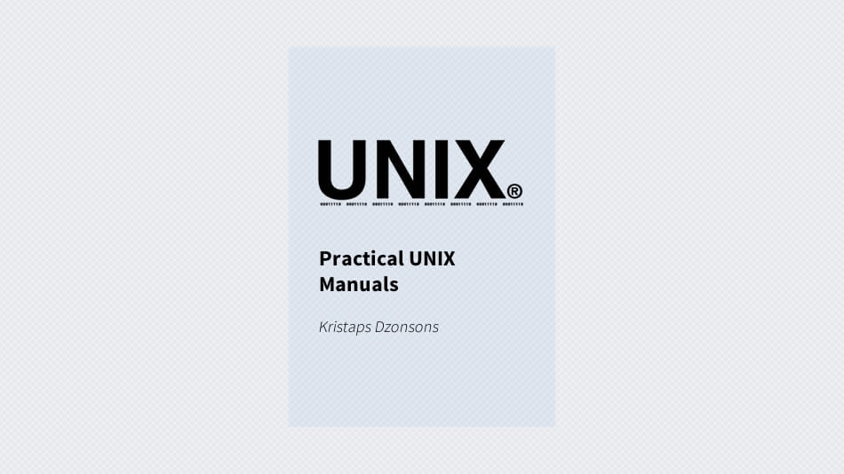 Practical UNIX Manuals