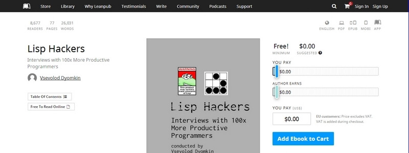 Lisp Hackers: Interviews with 100x More Productive Programmers by Vsevolod Dyomkin 