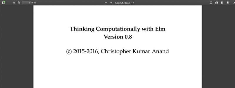 Thinking Computationally with Elm ver 0.8 by Christopher Kumar Anand 