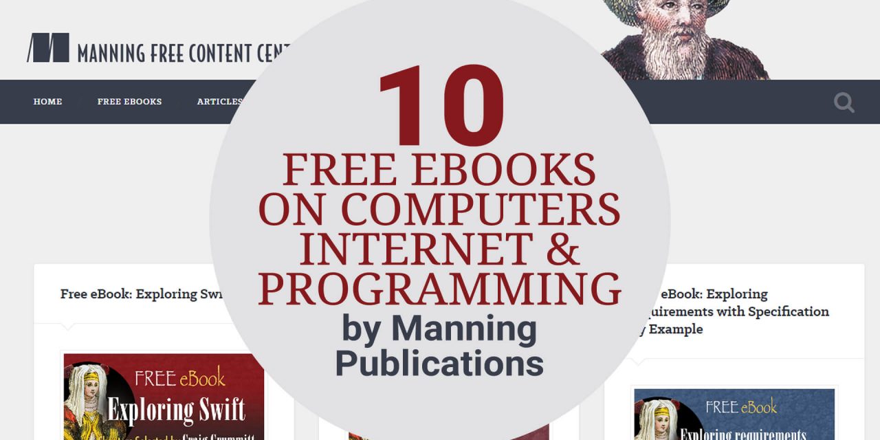 10 Free Ebooks on Computers, Internet and Programming by Manning Publications