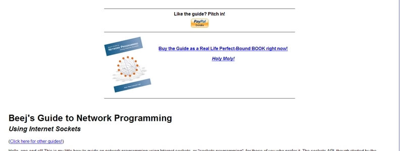 Beej's Guide to Network Programming Using Internet Sockets by Brian Beej Jorgensen Hall