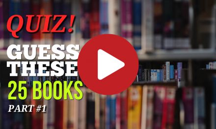 (Video) Bookworm Quiz – Guess These 25 Books #1
