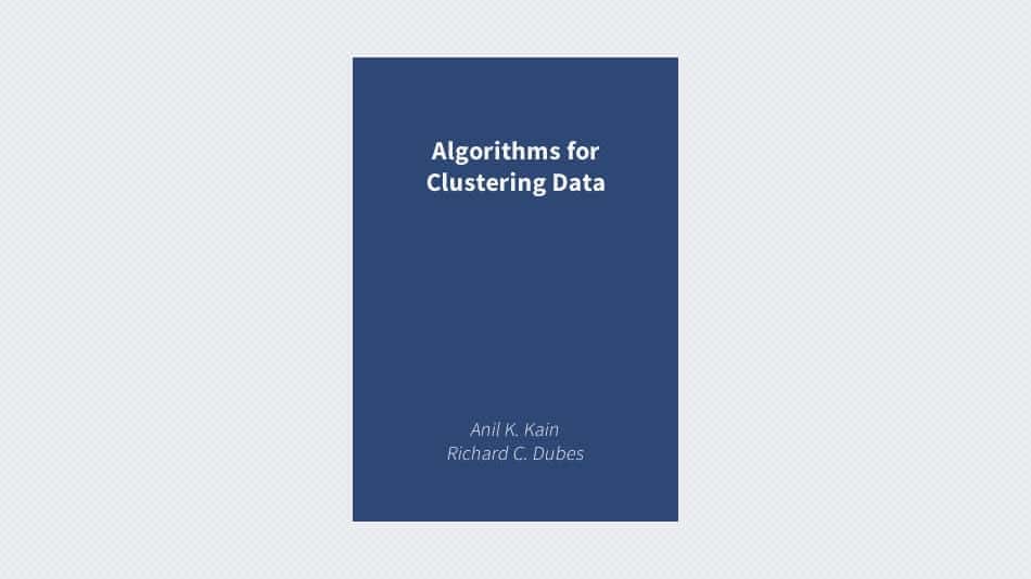 Algorithms for Clustering Data