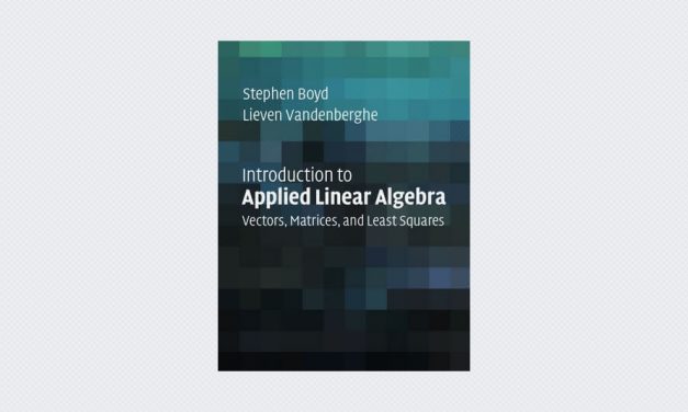 Introduction to Applied Linear Algebra: Vectors, Matrices, and Least Squares