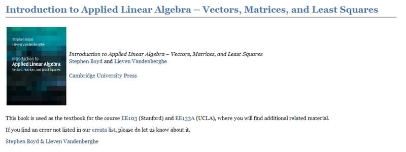Introduction to Applied Linear Algebra: Vectors, Matrices, and Least Squares Introduction to Applied Linear Algebra: Vectors, Matrices, and Least Squares