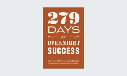 279 Days to Overnight Success: An Unconventional Journey to Full-Time Writing