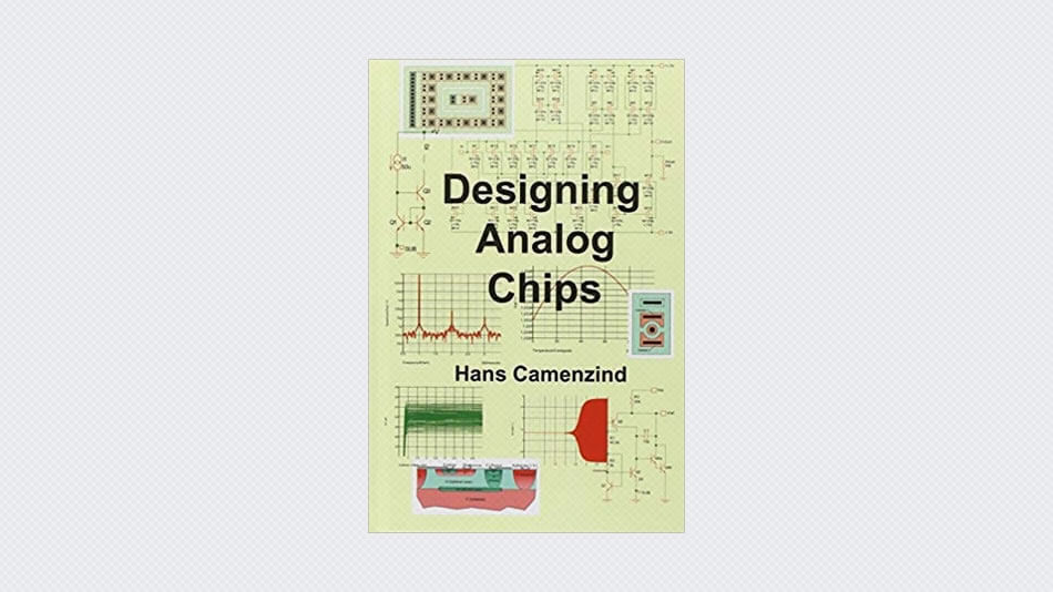 Designing Analog Chips