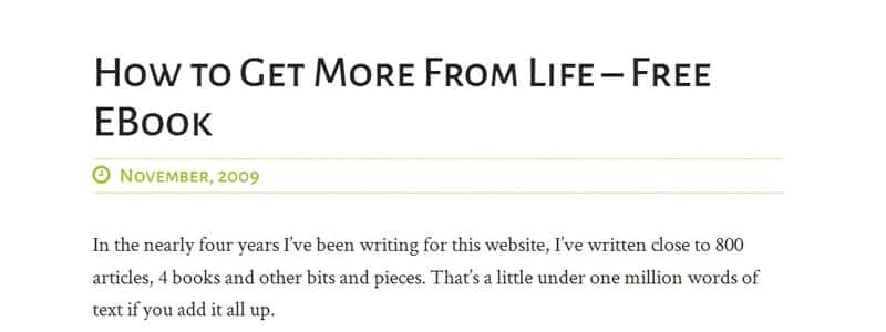 How to Get More From Life by Scott H. Young