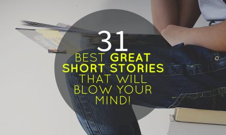 31 Free Great Short Stories That Will Blow Your Mind