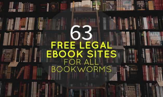 63 Free Legal Ebook Sites for All Bookworms to Download at Your Heart’s Content