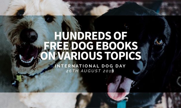 International Dog Day – Hundreds of Free Dog Ebooks on Various Topics