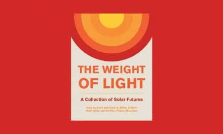 The Weight of Light: A Collection of Solar Futures