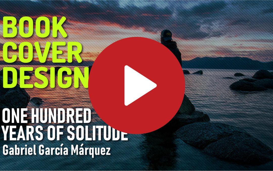 (Video) The Ultimate Book Cover Designs – One Hundred Years of Solitude
