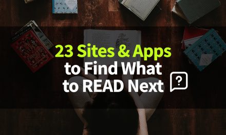 23 Sites and Apps to Find What to Read Next Based on Popular Recommendations and Databases