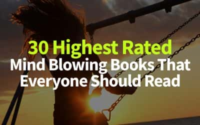 30 Highest Rated Mind Blowing Books That Everyone Should Read