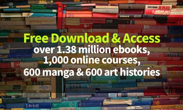 Free Download and Access over 1.38 Million Ebooks, 1,000 Online Courses, 600 Manga and 600 Art Histories