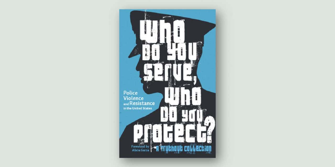Who Do You Serve, Who Do You Protect?
