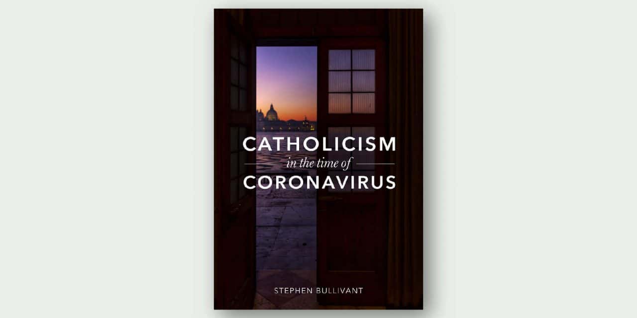 Catholicism in the Time of Coronavirus