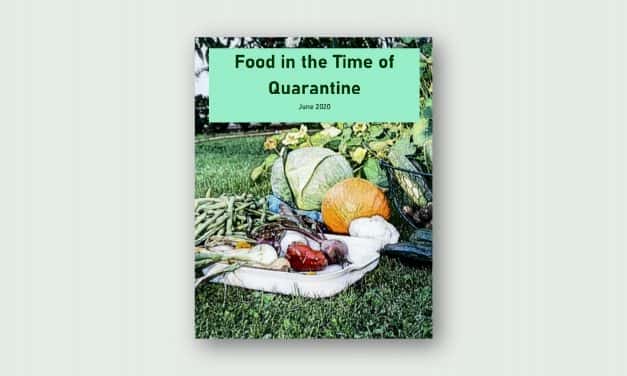 Food in the Time of Quarantine