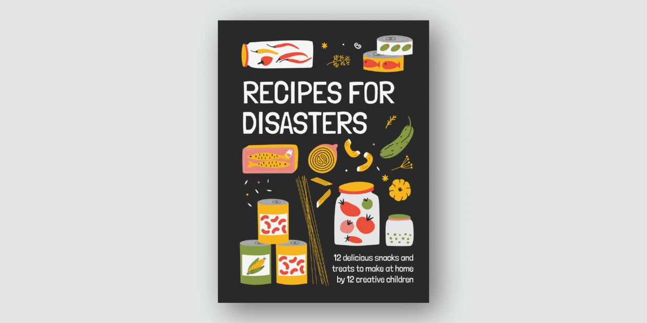 Recipes for Disasters