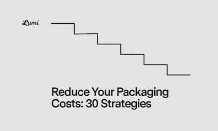 Reduce Your Packaging Costs: 30 Strategies