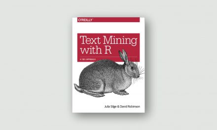 Text Mining with R – A Tidy Approach