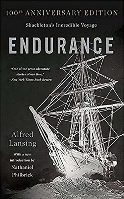 Endurance: Shackletons Incredible Voyage by Alfred Lansing