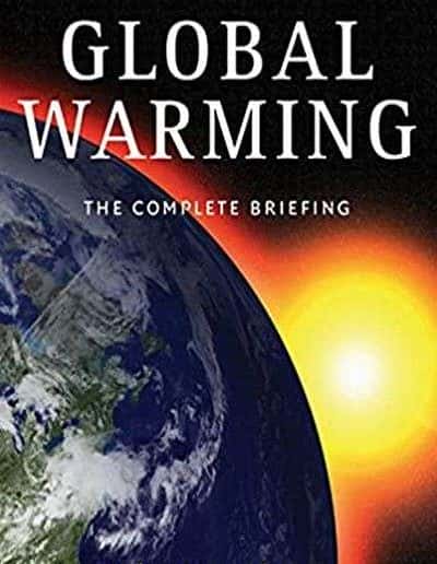 Global Warming: The Complete Briefing by John Houghton
