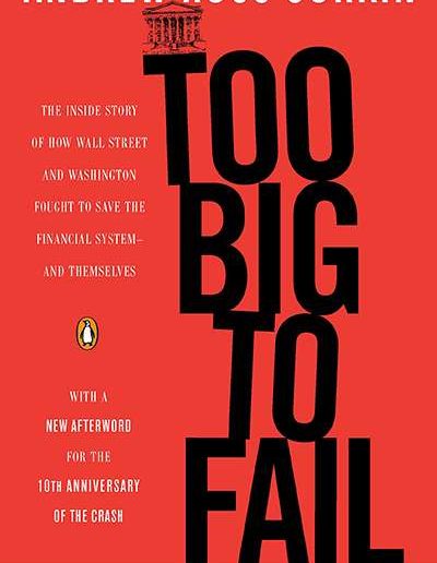 Too Big to Fail by Andrew Ross Sorkin