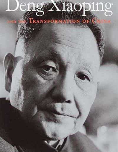 Deng Xiaoping and the Transformation of China by Ezra Vogel