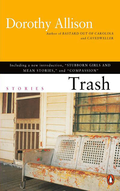 Trash by Dorothy Allison