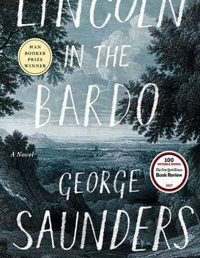 Lincoln in the Bardo by George Saunders